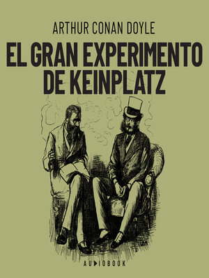 cover image of El gran experimento de Keinplatz (Completo)